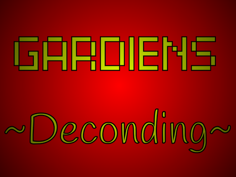 ~Gardiens~ Chap. 14 : Decoding