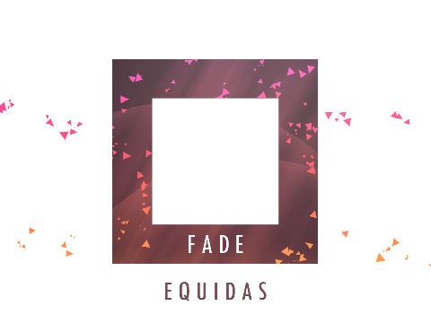 Fade - EQD