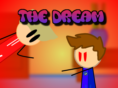 The Dream || Animation Ft. BaseBoi3
