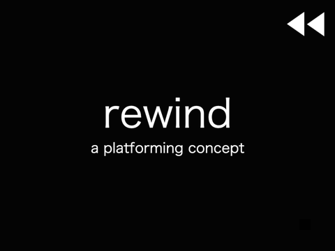 rewind - a concept