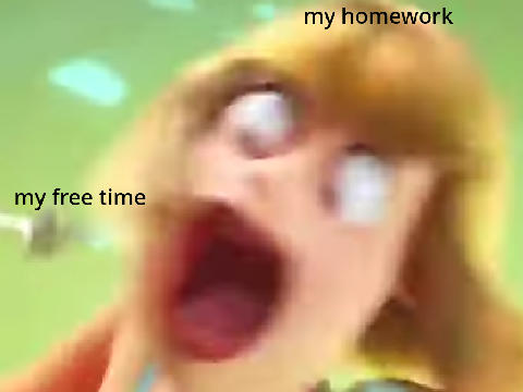 just a random meme :| don't ask why