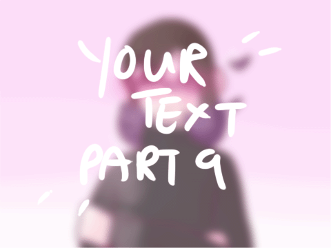 - Your Text - Part 9 -