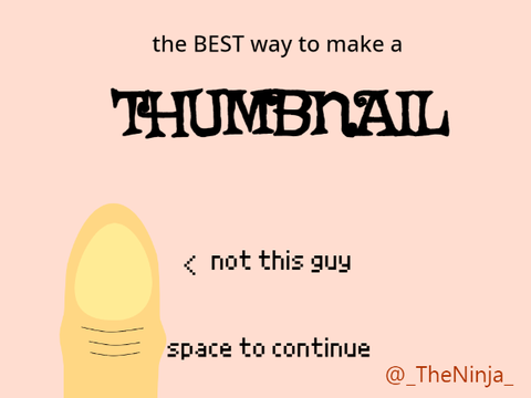 Thumbnail Tutorial!