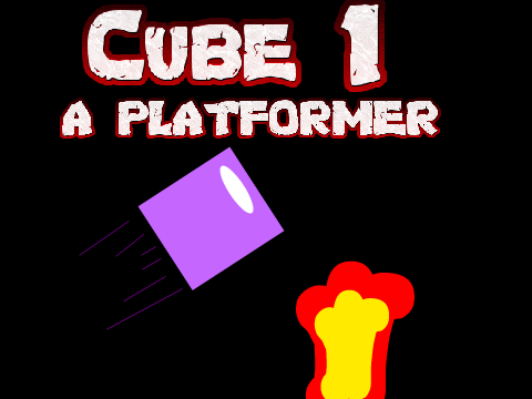 Cube Part 1 {a platformer}