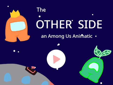 The Other Side - animation (among us) remix