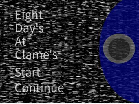 Eight Day's At Clame's teaser