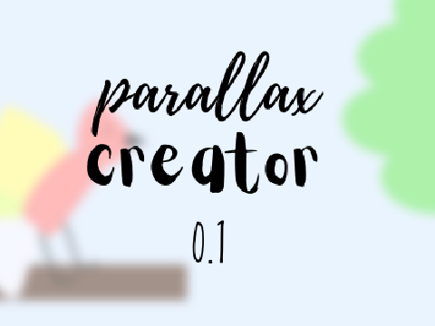 parallax creator 彡