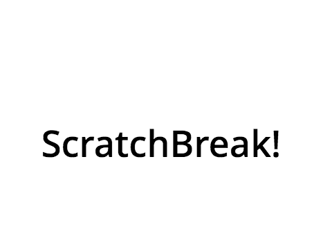 Scratch Break!