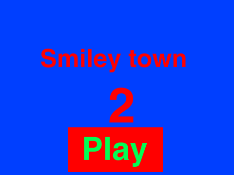 Smiley Town 2