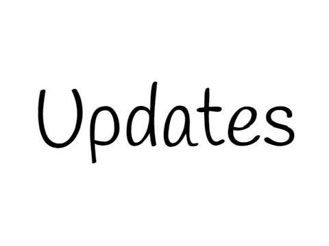 Some Updates