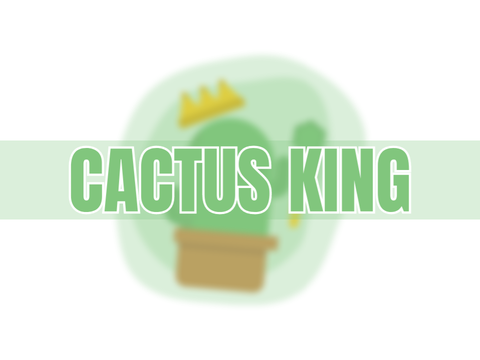 Cactus King
