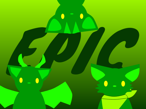 E P I C ! ✧ Part Two