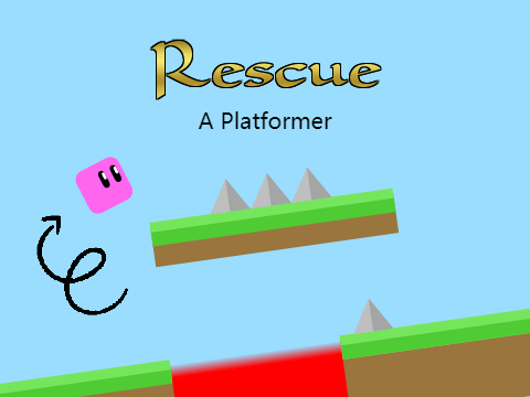 Rescue - A Platformer [MOBILE FRIENDLY]