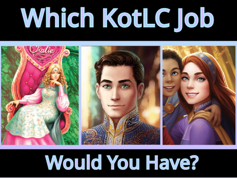 Which KotLC Job Would You Have?