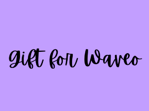 wave's 3 year gifto xD <3