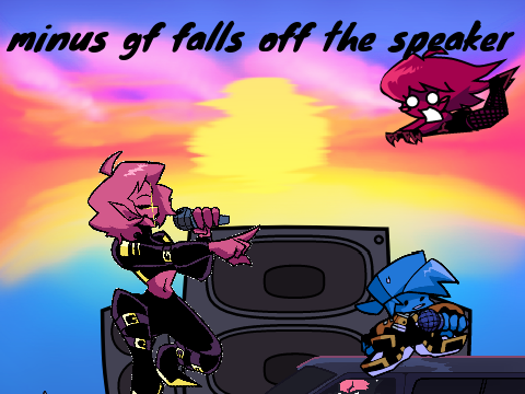 minus gf falls off the speaker