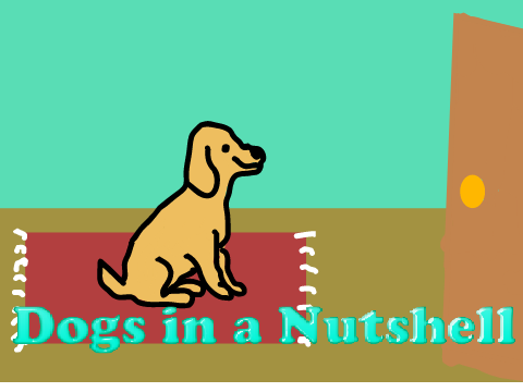 Dogs in a Nutshell