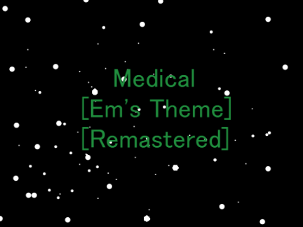 Medical [Remastered]