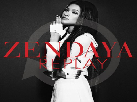 Zendaya - Replay