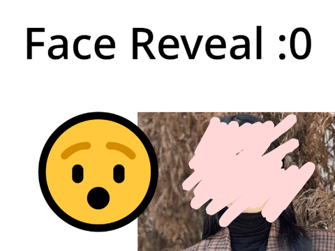 Face Reveal