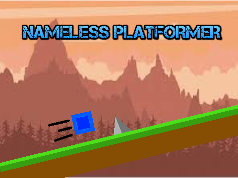Nameless platformer|| a platformer