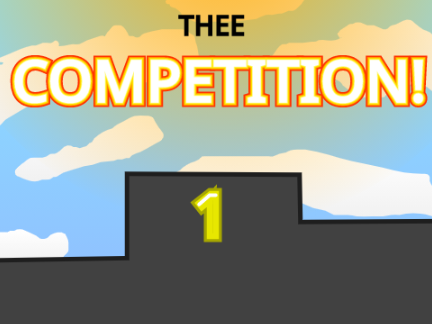 THE COMPETITION!! 