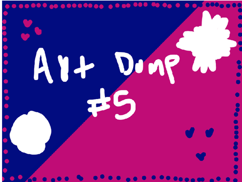 art dump 5.