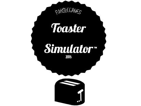 Toaster Simulator™ 2015