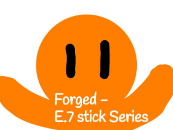 Forged - E.7 stick Series