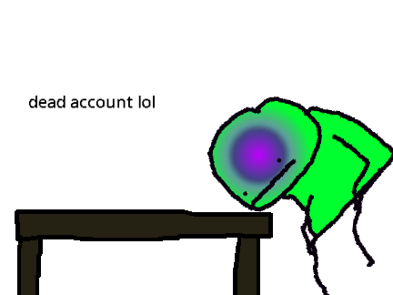 dead account lol