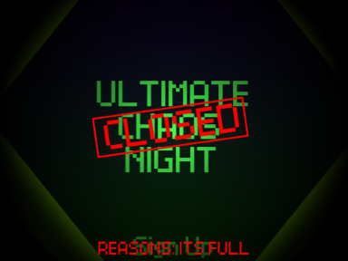 Ultimate Chaos Night - Sign Ups - CLOSED - (50/50) (Special 100 Followers)