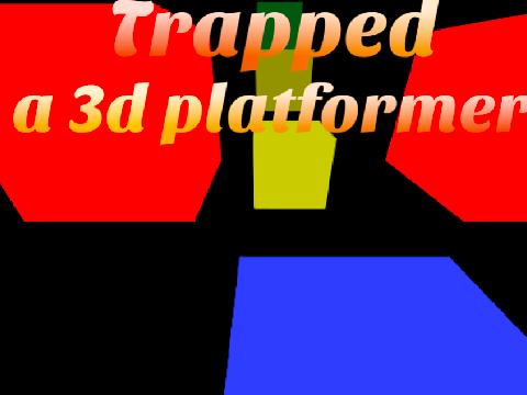 Trapped - a 3d platformer