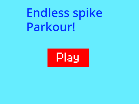 Endless spike parkour! (OLD MECHANICS)