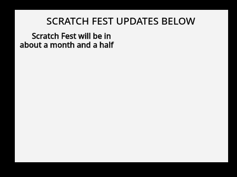 Scratch Fest Weekly Updates