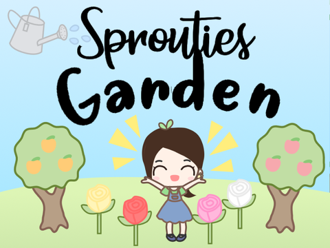 Sproutie’s Garden