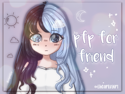 PFP for a Friend ˎˊ-