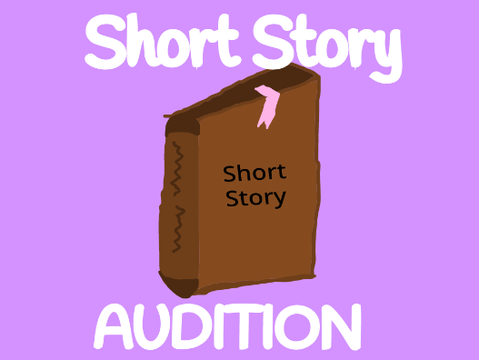 Short Story Audition!