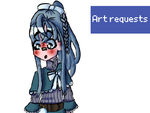 Art requests are closed! | Thanks for 50+