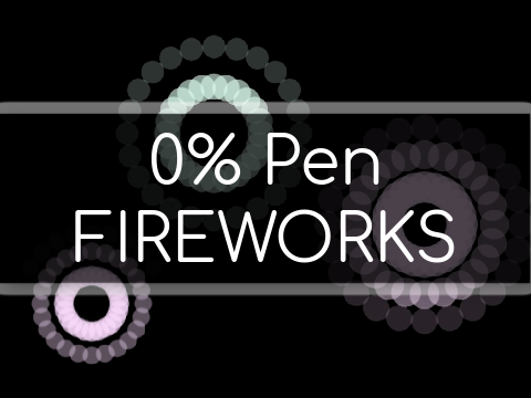 0% Pen Fireworks v.2