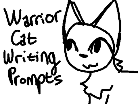 Warrior Cats Writing Prompts