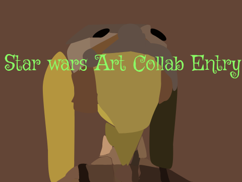 Star Wars Art Collab entry