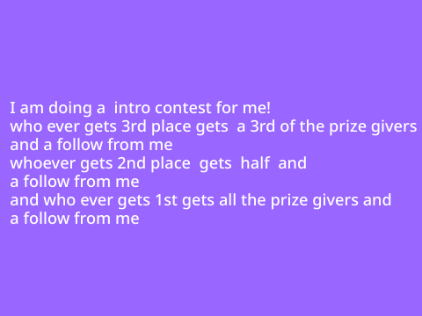 my intro contest