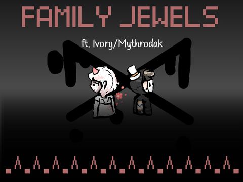 Family Jewels [] Ivorycello/Mythrodak
