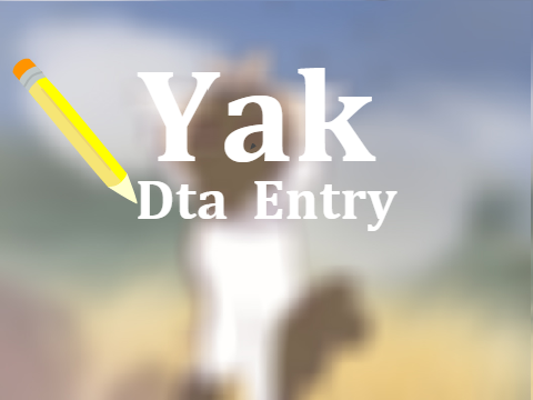 Yak || Dta Entry