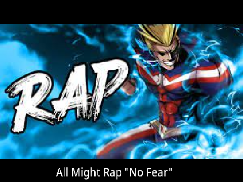 All Might Rap "No Fear" | DizzyEight ft. Favbl & Zach Boucher