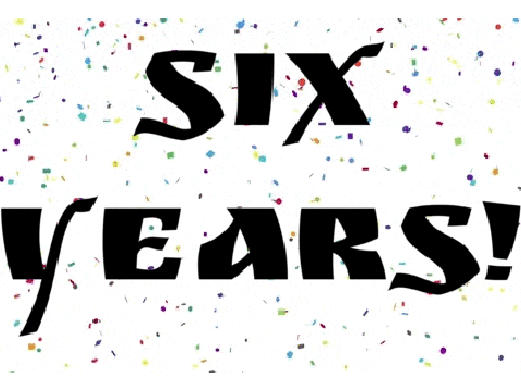 6 YEARS!!!!