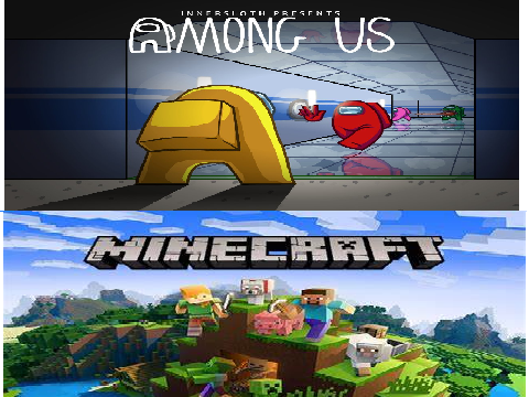 Minecraft and Among us fan club!