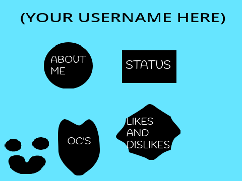 Welcome To My Profile! ( Template!)