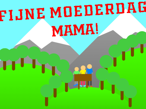 fijne moederdag mama!