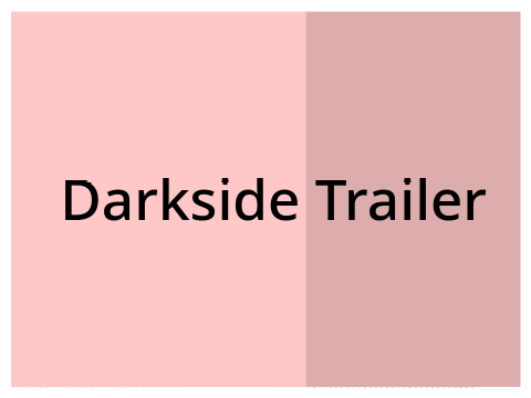 Darkside Trailer (Thriller)